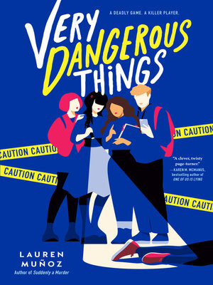 cover image of Very Dangerous Things